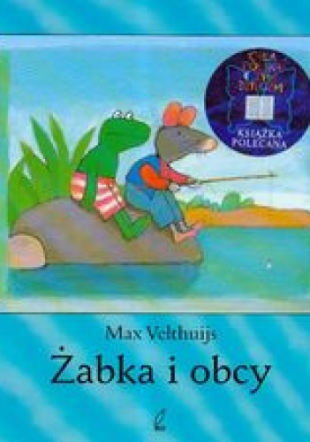 Okładka: Max Velthuijs - Żabka i obcy
