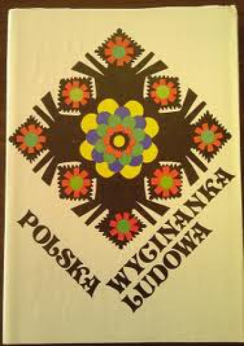 Okładka: Aleksander Błachowski - Polska Wycinanka Ludowa