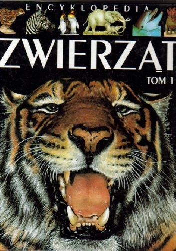 Okładka: Émilie Beaumont - Encyklopedia zwierząt. Tom 1