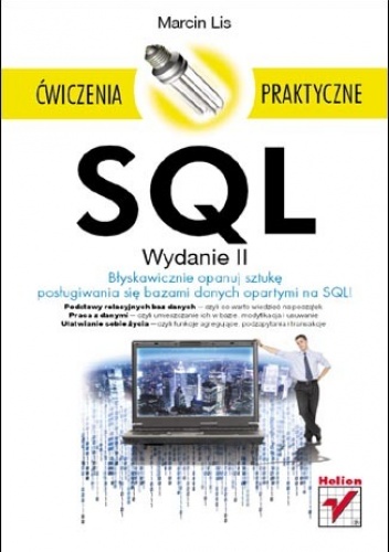 Okładka: Marcin Lis - SQL. Ćwiczenia praktyczne. Wydanie II