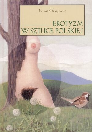 Okładka: Tomasz Gryglewicz - Erotyzm w sztuce polskiej
