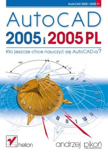 Okładka: Andrzej Pikoń - AutoCAD 2005 i 2005 PL