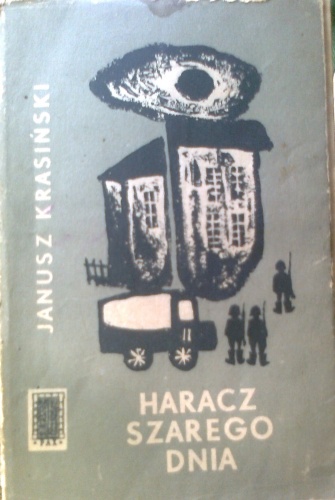 Okładka: Janusz Krasiński - Haracz szarego dnia