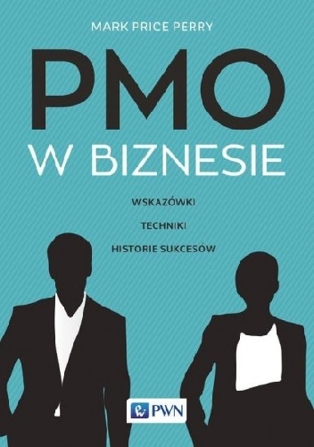 Okładka: Mark Price Perry - PMO w biznesie