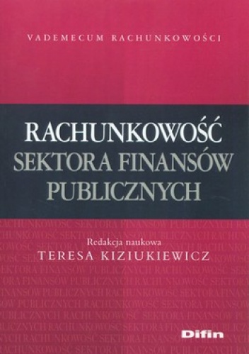 Okładka: Teresa Kiziukiewicz - Rachunkowość sektora finansów publicznych
