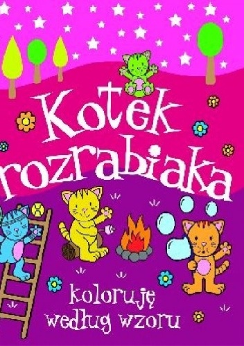 Okładka: Anna Wiśniewska - Kotek rozrabiaka. Koloruję według wzoru