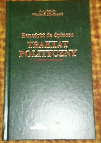 Okładka: Baruch de Spinoza - Traktat polityczny