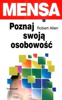 Okładka: Robert Allen - Mensa. Poznaj swoją osobowość.