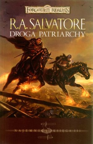 Okładka: Robert Anthony Salvatore - Droga Patriarchy