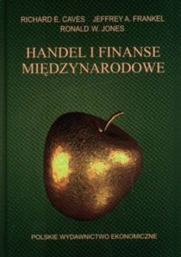Okładka: Richard E. Caves - Handel i finanse międzynarodowe