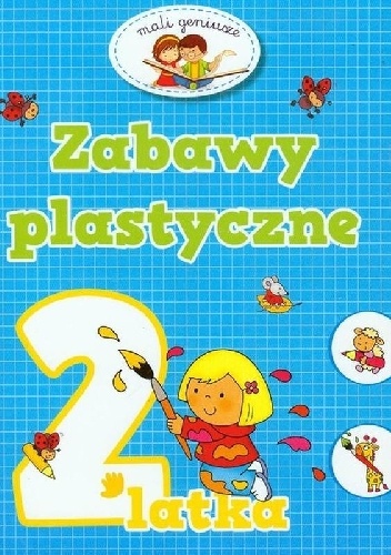 Okładka: Elżbieta Lekan - Zabawy plastyczne 2-latka