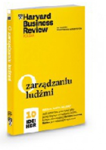 Okładka: John P. Kotter - O zarządzaniu ludźmi. 10 Idei HBR.