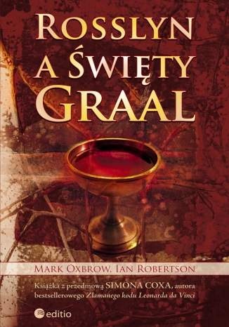 Okładka: Ian Robertson - Rosslyn a Święty Graal