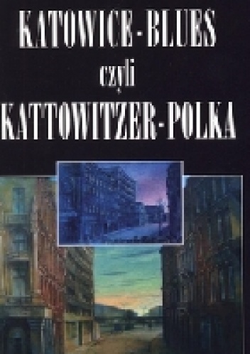 Okładka: Henryk Waniek - Katowice-blues czyli Kattowitzer-Polka