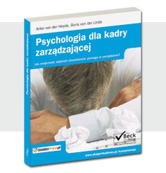 Okładka: Anke von der Heyde - Psychologia dla kadry zarządzającej