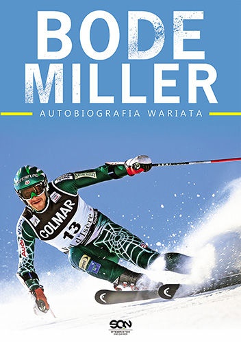 Okładka: Jack McEnany - Bode Miller. Autobiografia wariata