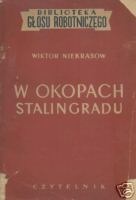 Okładka: Wiktor Niekrasow - W okopach Stalingradu