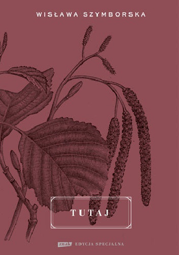 Okładka: Wisława Szymborska - Tutaj