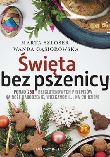 Okładka: Marta Szloser - Święta bez pszenicy