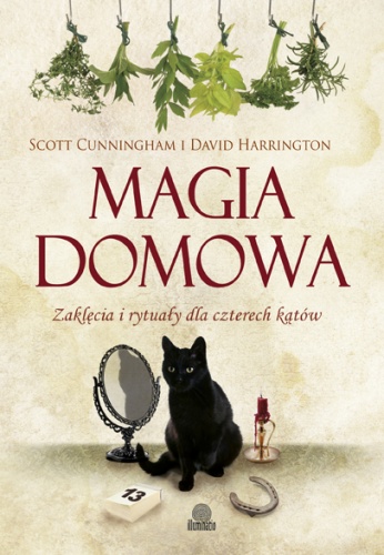 Okładka: Scott Cunningham - Magia domowa