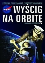 Okładka: Michael d'Antonio - Wyścig na orbitę