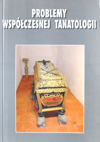 Okładka: Jacek Kolbuszewski - Problemy współczesnej tanatologii