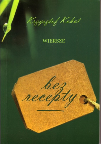 Okładka: Krzysztof Kokot - Bez recepty