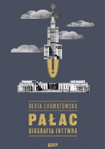 Okładka: Beata Chomątowska - Pałac. Biografia intymna