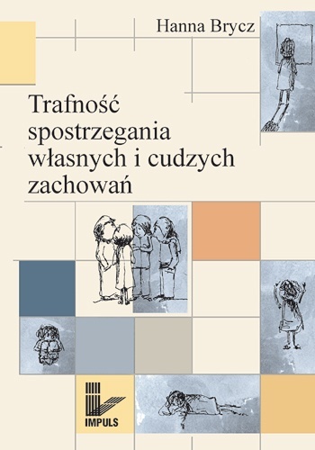 Okładka: Hanna Brycz - Trafność spostrzegania własnych i cudzych zachowań