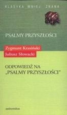 Okładka: Juliusz Słowacki - Psalmy przyszłości. Odpowiedzi na Pslamy przyszłości