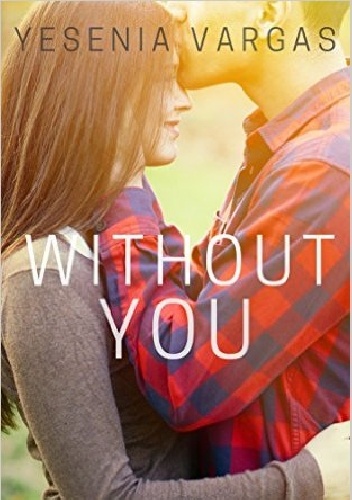 Okładka: Yesenia Vargas - Without You