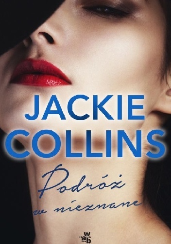 Okładka: Jackie Collins - Podróż w nieznane