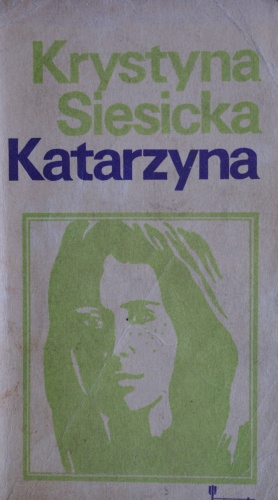 Okładka: Krystyna Siesicka - Katarzyna