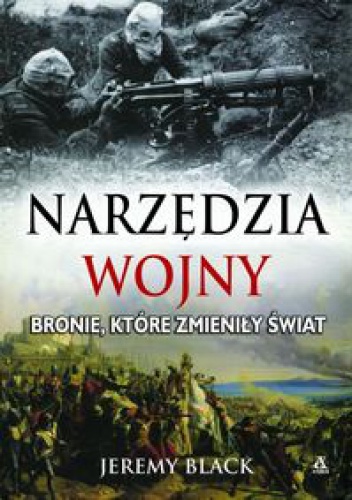 Okładka: Jeremy Black - Narzędzia wojny