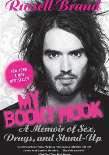 Okładka: Russell Brand - My Booky Wook: A Memoir of Sex, Drugs, and Stand-Up