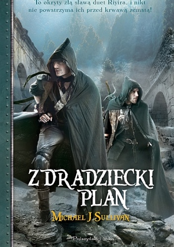 Okładka: Michael James Sullivan - Zdradziecki plan