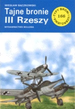 Okładka: Wiesław Bączkowski - Tajne bronie III Rzeszy