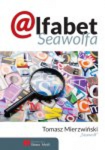 Okładka: Tomasz Mierzwiński - Alfabet Seawolfa