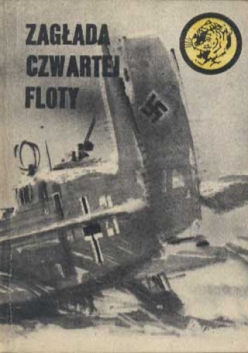 Okładka: Wiesław Fuglewicz - Zagłada Czwartej Floty
