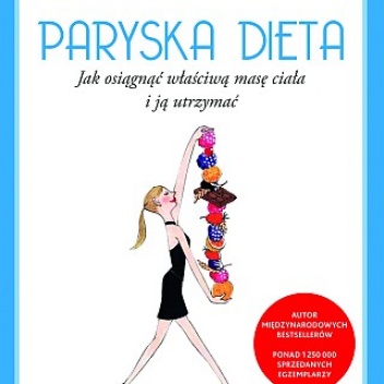 Okładka: Jean-Michel Cohen - Paryska Dieta. Jak osiągnąć optymalną masę ciała i ją utrzymać