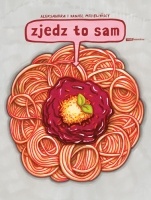 Okładka: Daniel Mizieliński - Zjedz to sam