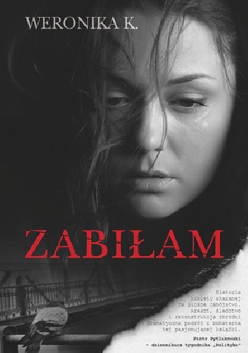 Okładka: Piotr Litka - Zabiłam