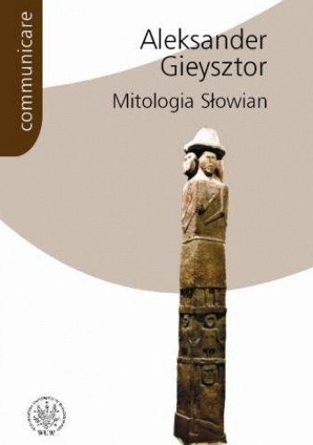 Okładka: Karol Modzelewski - Mitologia Słowian