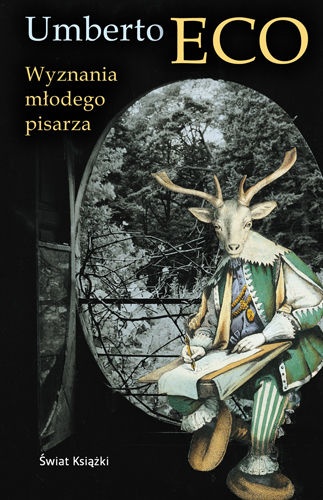 Okładka: Umberto Eco - Wyznania młodego pisarza