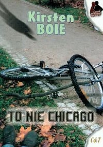 Okładka: Kirsten Boie - To nie Chicago