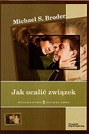 Okładka: Michael S. Broder - Jak ocalić związek