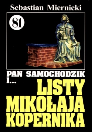 Okładka: Sebastian Miernicki - Pan Samochodzik i listy Mikołaja Kopernika