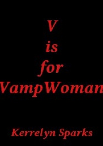 Okładka: Kerrelyn Sparks - V is for VampWoman