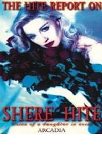 Okładka: Shere Hite - The Hite Report on Shere Hite: Voice of a Daughter in Exile