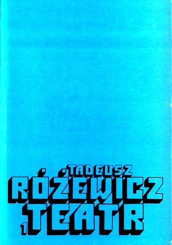 Okładka: Tadeusz Różewicz - Teatr. Tom 1-2